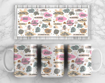 My Daily Affirmations Wrap Around Mug Design 11oz & 15oz, Sublimation Tumbler Template, High-Quality PNG, Instant Download, PNG File Digital