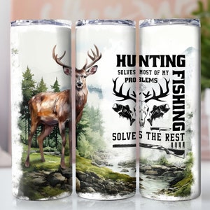 Hunting Fishing 20oz Skinny Tumbler Sublimation Design Digital Download PNG, Deer Hunting Tumbler for Straight/Tapered Tumbler PNG File
