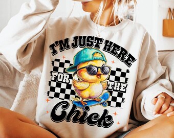 I am Just here for Chicks Png, Easter Boy Png, Funny Easter Chicks Png, Happy Easter Vibes Png, Sublimation Design, Digital File