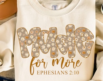 Made for More PNG, Ephesians 2:10 Bible Verse PNG, Christian Digital Download,Religious Sublimation File,Jesus Quote, Motivational Scripture