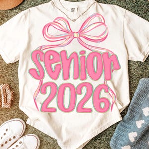 Coquette Senior 2026 Png, Preppy Senior Shirt Design, Class of 2026 Png, Senior Mom Png, Pink Girly Graduation High School Sublimation