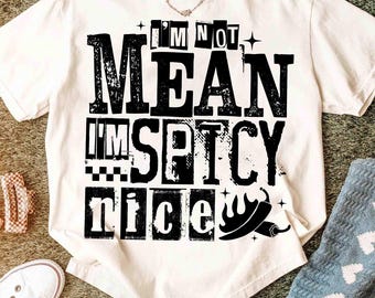 I’m Not Mean I’m Spicy PNG, Funny Snarky Shirt Design, Funny Mental Health Digital Download | Retro Checkered Sarcasm Sublimation PNG