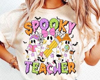 Spooky Teacher Png, Halloween Teacher Ghost Png, Fall Teacher Shirt Design, Trick or Teach Png, Coquette Spooky Season Png, Cute Ghost Png