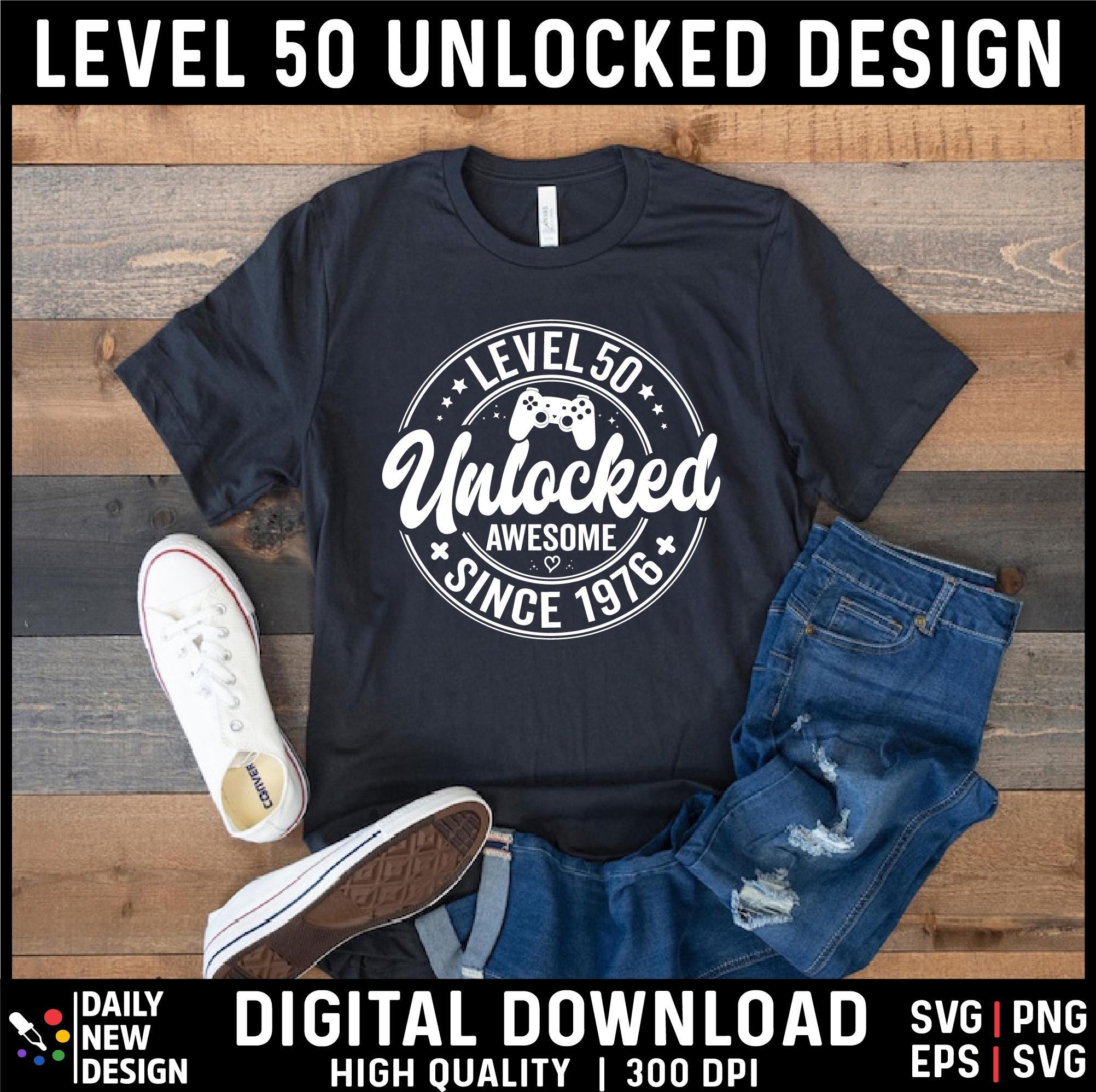 Level 50 Unlocked Gamer Design, 50th Birthday Gift (SVG, PNG) - Etsy