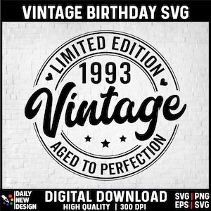 32nd Birthday SVG, Vintage 1993 SVG, 32nd Birthday Gift For Women, 32nd Birthday Gift For Men, 32nd Birthday Friend, 1993 Birthday SVG