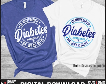 In November We Wear Blue Diabetes Awareness Month Svg, Blue Ribbon Svg, We Wear Blue Png, Funny Diabetic Gift, Diabetes Support Shirt