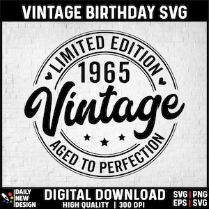 60th Birthday Svg, Vintage 1965 Svg, 60th Birthday Gift For Women, 60th Birthday Gift For Men, 60th Birthday Friend, 1965 Birthday Svg