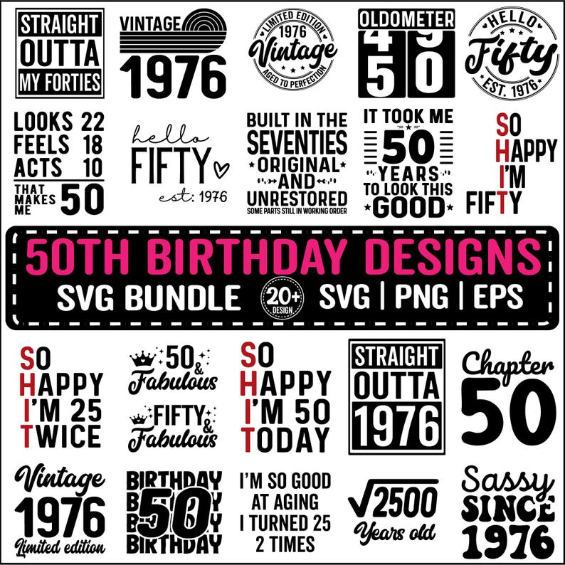 50th Birthday SVG Bundle, Vintage 1976 Birthday Gift Ideas, Fifty Svg for Shirts, Hello 50 Birthday Svg Cricut Cut Files Instant Download image 1