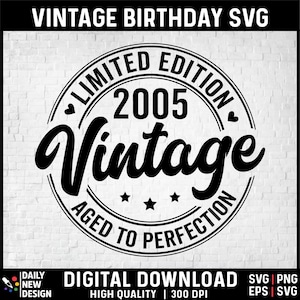 Svg de 21 cumpleaños, Svg vintage de 2005, regalo de 21 cumpleaños para mujeres, regalo de 21 cumpleaños para hombres, amigo de 21 cumpleaños, Svg de cumpleaños de 2005