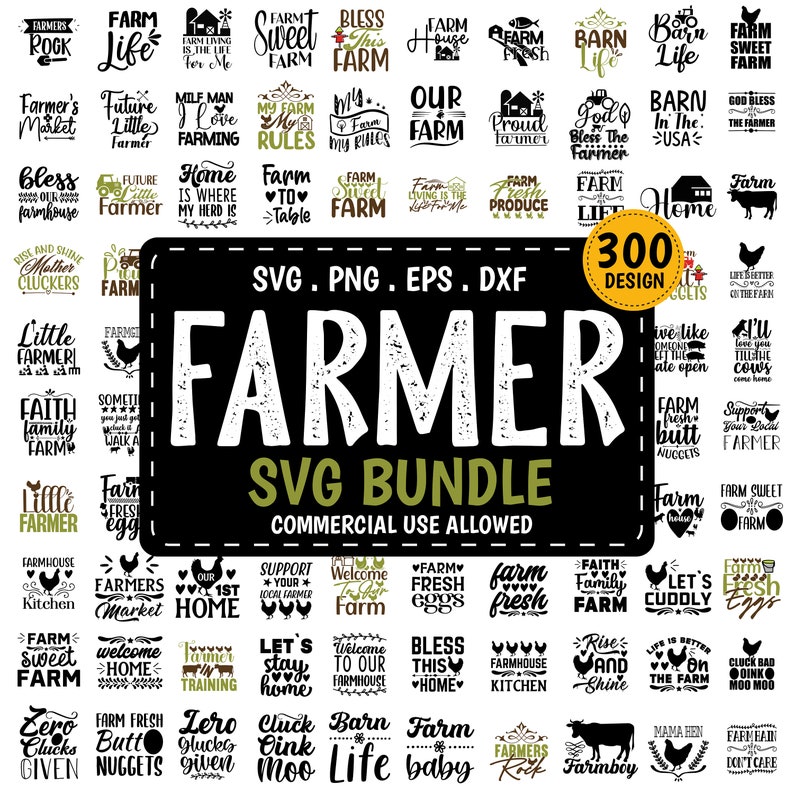 May include: A black and green graphic design with the word "FARMER" in large white letters. The design includes a variety of farm-themed SVG cut files, including phrases like "Farm Life", "Farm Fresh", "Bless This Farm", and "Farm Sweet Farm". The text "SVG Bundle" and "Commercial Use Allowed" is also included in the design.