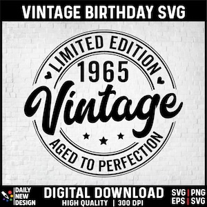 60th Birthday Svg, Vintage 1965 Svg, 60th Birthday Gift For Women, 60th Birthday Gift For Men, 60th Birthday Friend, 1965 Birthday Svg