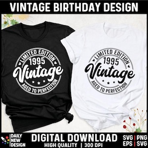 30th Birthday Svg, Vintage 1995 Svg, 30th Birthday Gift For Women, 30th Birthday Gift For Men, 30th Birthday Friend, 1995 Birthday Svg