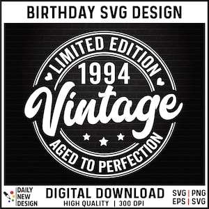 31st Birthday Svg, Vintage 1994 Svg, 31st Birthday Gift For Women, 31st Birthday Gift For Men, 31st Birthday Friend, 1994 Birthday Svg