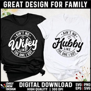 Det finns ingen fru/make som den jag har Svg, Bröllopsdag Svg, Make/Hustru Svg, Alla hjärtans dag Svg, Matchande Par T-shirt Png