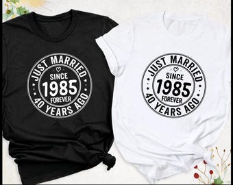 Just Married 40 Years Ago Svg, 40th Wedding Anniversary Matching Couples Shirt Svg, Husband And Wife Shirts Png, Married Since 1985 Design