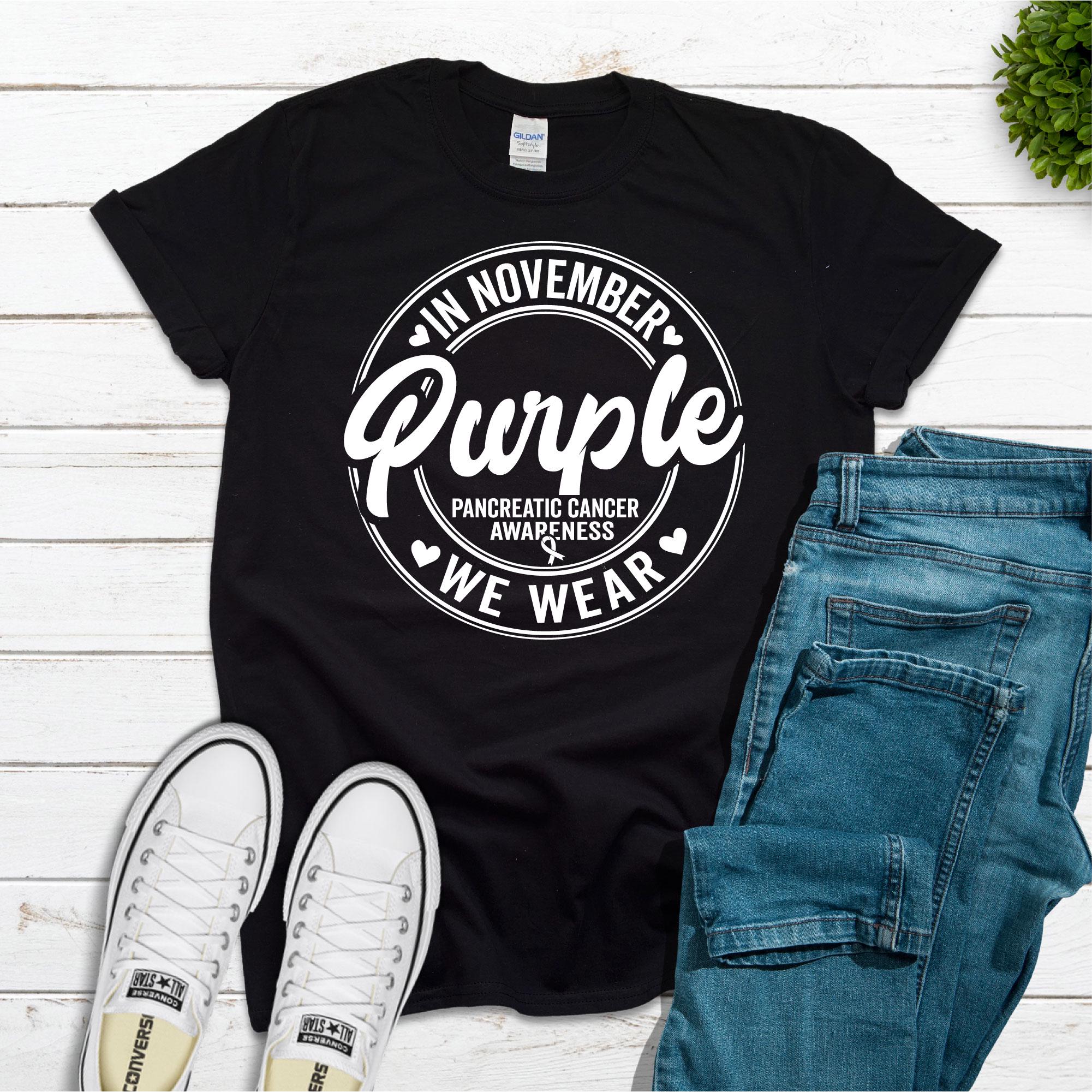 In November We Wear Purple Pancreatic Cancer Awareness Month Svg ...