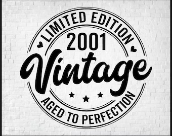 24th Birthday SVG, Vintage 2001 SVG, 24th Birthday Gift For Women, 24th Birthday Gift For Men, 24th Birthday Friend, 2001 Birthday SVG