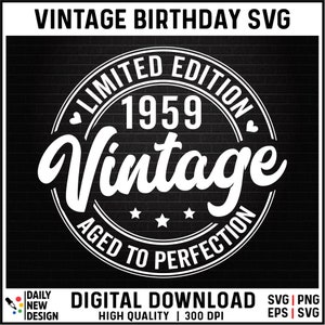 66th Birthday SVG, Vintage 1959 SVG, 66th Birthday Gift For Women, 66th Birthday Gift For Men, 66th Birthday Friend, 1959 Birthday SVG