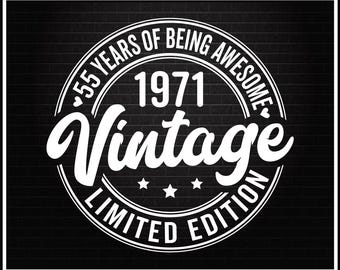 Vintage 1971 Svg, 55th Birthday Png, 55th Birthday Gift for Men