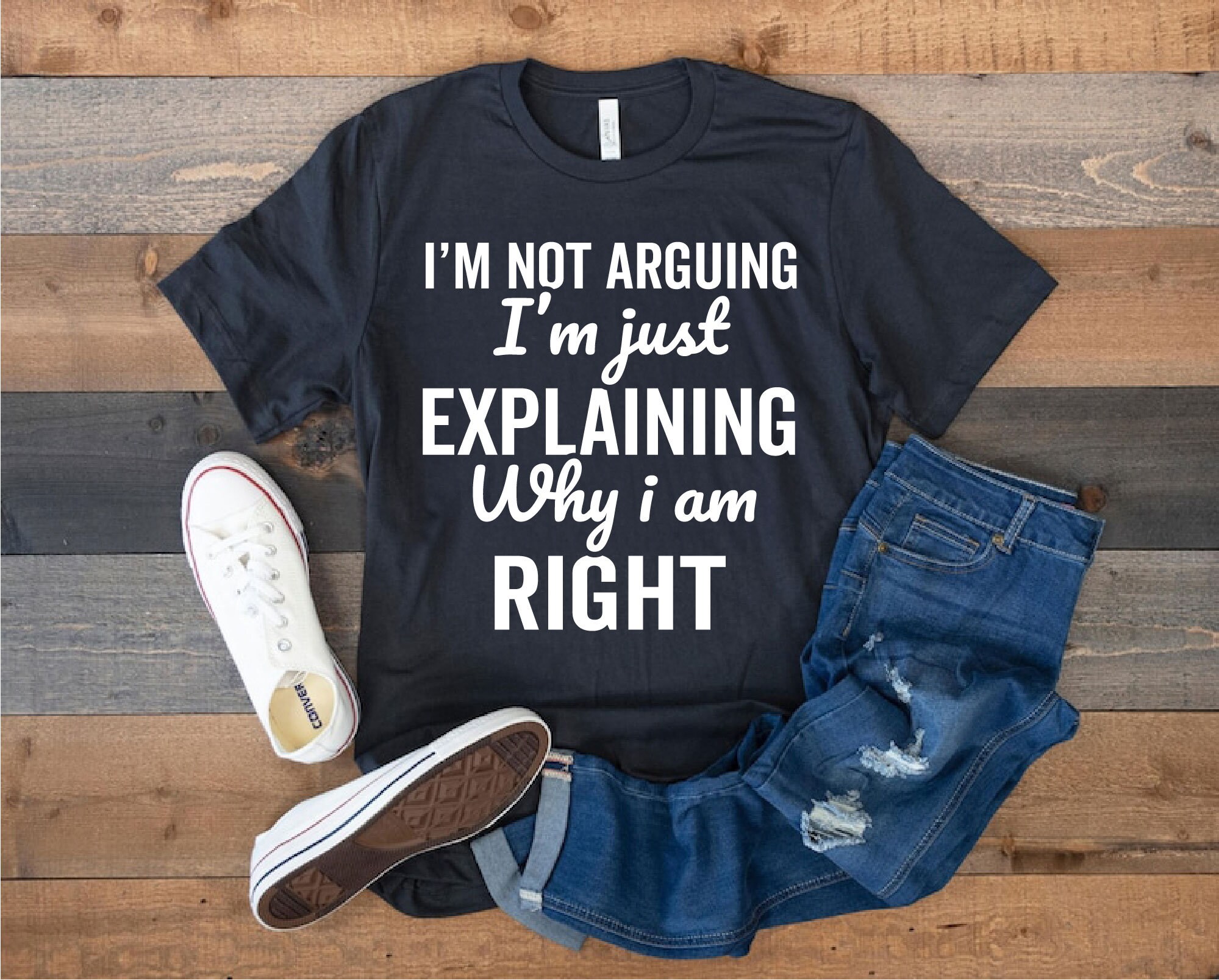 I'm Not Arguing I'm Just Explaining Why I'm Right Svg, Sassy Quote Svg ...