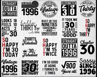 30th Birthday SVG Bundle, Vintage 1996 Designs (Digital Download)