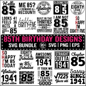 Paquete SVG de 85 cumpleaños, regalos vintage de 1941, SVG de ochenta y cinco para camisetas, archivos de corte Cricut de "Hola 85 cumpleaños" (descarga instantánea)