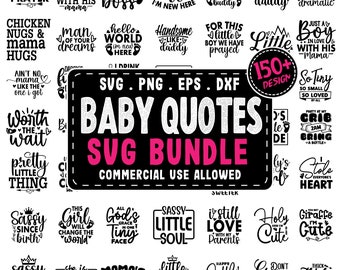 Baby Quotes Svg Bundle, Funny Baby Png Bundle, Baby Shower SVG, Cute Baby Saying svg, Newborn Baby Girls and Boys Svg Files for Cricut