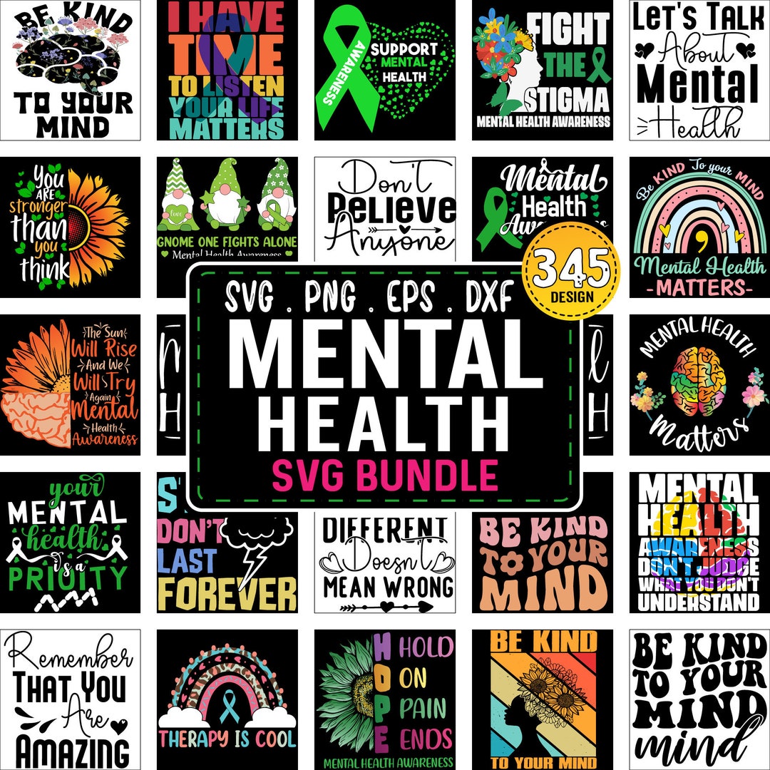 Mental Health SVG Bundle, Positive SVG, Motivational SVG, Hope Svg ...