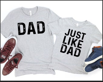 Just Like Dad Svg, Matching Dad and Son Shirts, Father Son Matching Shirts, First Fathers Day Gift for Dad, Father and Daughter Png Eps Svg