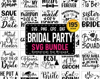 Bridal Party Svg Bundle, Bachelorette Shirt SVG, Wedding svg, Bridesmaid Svg Gift, Maid of Honor svg, Bride Team Svg Png