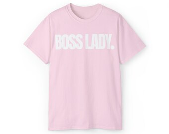 Boss Lady T-Shirt | Embrace Your Inner Boss Lady in Style with Our Light Pink Boss Lady T-Shirt | Chic and stylish tee