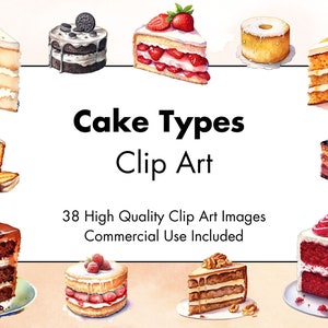 Cake Types Clipart - 38 Hochwertige PNGs - Weiß & Transparenter Hintergrund - Aquarell Illustration - Digitaler Download - Kommerzielle Nutzung