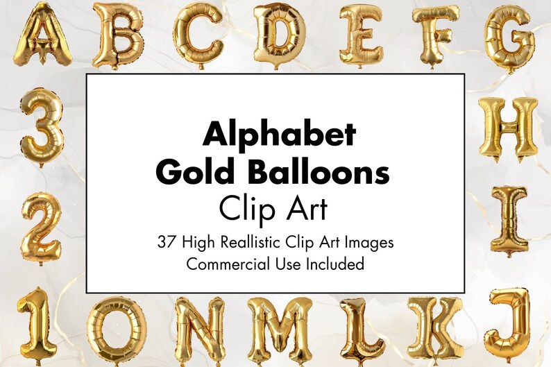 Puede incluir: Clip art de globos de letras doradas. Las letras A a J y 1 a 3 se muestran en color dorado. El texto "Alphabet Gold Balloons Clip Art" se muestra en texto negro. El texto "37 High Realistic Clip Art Images" se muestra en texto negro. El texto "Commercial Use Included" se muestra en texto negro.
