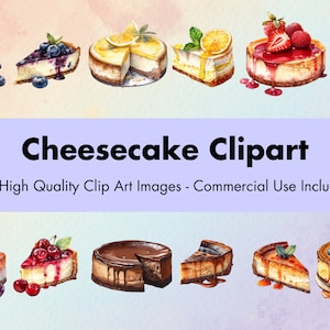 Cheesecake Clipart - 12 JPG de haute qualité - Fond blanc et transparent - Illustration aquarelle - Téléchargement numérique - Utilisation commerciale