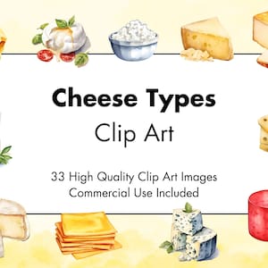 Cheese Types Clipart - 33 High Quality Graphics - White & Transparent Background - Watercolor Illustration - Digital Download - Commercial