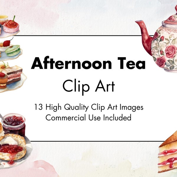 Afternoon Tea Clipart - 13 High Quality JPGs - White & Transparent Background - Watercolor Illustration - Digital Download - Commercial Use