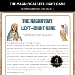 May include: A printable game for kids based on the Magnificat, a prayer from the Bible. The game features a story about Mary and the angel Gabriel, with instructions to pass an item left or right based on the story. The game is designed for 4 players.