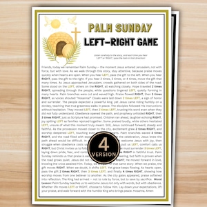 May include: A printed Palm Sunday Left-Right Game sheet with text and illustrations. The text includes instructions for a game, and the image features a cross, an empty tomb, and palm branches. The game is version 4.
