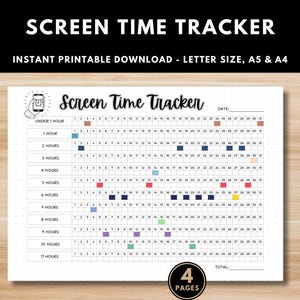 May include: A printable screen time tracker with the title "Screen Time Tracker" in a bold font. The design includes a chart to track daily screen time, with options for under 1 hour to 11 hours. The text "Instant Printable Download - Letter Size, A5 & A4" is also visible.