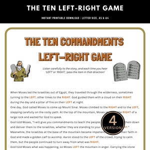 May include: A printable game for kids about the Ten Commandments. The game features a cartoon illustration of Moses holding the tablets with the Ten Commandments. The text instructs players to pass an item left or right when they hear those words in the story.