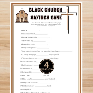 以下が含まれることがあります： 「Black Church Sayings Game」というタイトルの印刷されたゲームシートで、穴埋め問題があります。デザインには教会のイラスト、十字架、そして円の中の「バージョン」という言葉が含まれています。ゲームは4人以上のプレイヤー向けです。