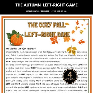 Peut inclure: Un jeu imprimable pour enfants sur le thème de l'automne. Le jeu s'appelle "The Cozy Fall Left-Right Game" et comprend une illustration de citrouille. Le texte indique aux joueurs de passer un objet d'automne à gauche ou à droite lorsqu'ils entendent ces mots.