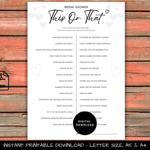 May include: A printable bridal shower game with the title "This or That" and a list of questions for guests to answer about the bride. The game is designed to be played at a bridal shower.
