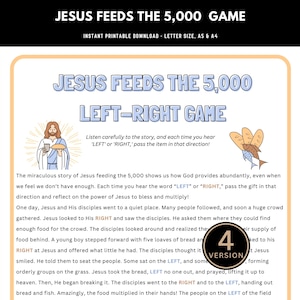 May include: A printable game titled "Jesus Feeds the 5,000 Left-Right Game." The design features illustrations of Jesus, bread, and fish. The text explains the game's rules and the story of Jesus feeding the 5,000.