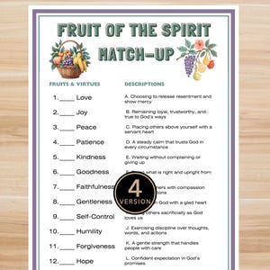 May include: A printed educational chart titled "Fruit of the Spirit Match-Up" with a purple border. The chart features a list of virtues and their descriptions, along with illustrations of fruits. A circular graphic with the number "4" and the word "VERSION" is also present.