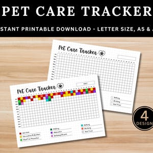 May include: Printable pet care tracker with a colorful grid for tracking vet visits, vaccinations, medication, walking, bathing, brushing, and nail trims. The tracker has a cute paw print design and the text "Pet Care Tracker".