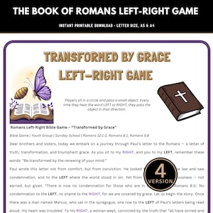 May include: Printable game titled "The Book of Romans Left-Right Game." The design features a purple butterfly, a brown book with a cross, and the text "Transformed by Grace." Includes instructions and Bible verses for a youth group activity.