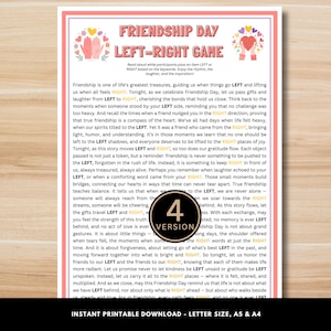 May include: A printable Friendship Day Left-Right Game, version 4, with a pink border and decorative hearts. The text includes instructions for a gift exchange game.