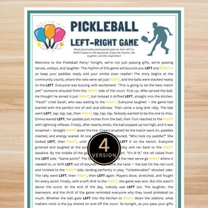 May include: A printed game sheet for a Pickleball Left-Right game. The design features colorful pickleball paddles and a player silhouette. The text includes game instructions and the word "VERSION" with the number 4.
