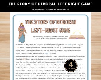 May include: A printable educational game for kids about the story of Deborah from the Bible. The game features a colorful illustration of Deborah and a book. The text on the page instructs players to listen carefully to the story and pass the item in the direction indicated by the words 'left' or 'right'.
